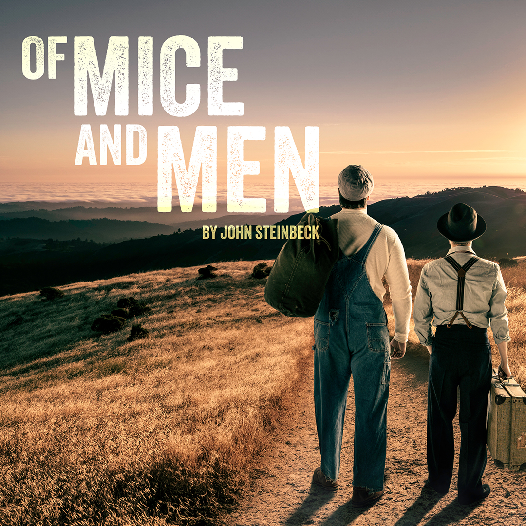 Of Mice and Men | HullTruckTheatre